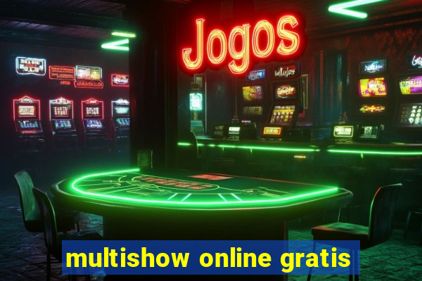 multishow online gratis